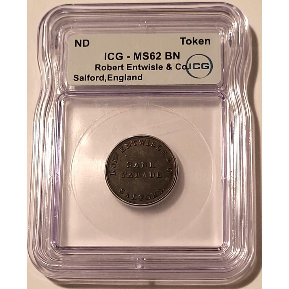 Great Britain c 1800s Salford Merchant Token Robert Entwisle & Co MS62 BN ICG